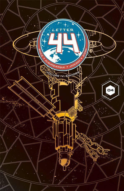 LETTER 44 TP VOL 04 SAVIORS