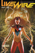 LIVEWIRE #3 CVR A POLLINA - Kings Comics