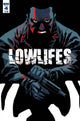 LOWLIFES #4 CVR A BUCCELLATO