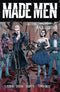 MADE MEN TP VOL 01 GETTING GANG BACK TOGETHER - Kings Comics