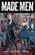 MADE MEN TP VOL 01 GETTING GANG BACK TOGETHER - Kings Comics