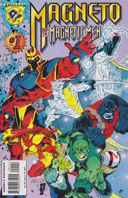 MAGNETO AND THE MAGNETIC MEN #1 (AMALGAM COMICS)