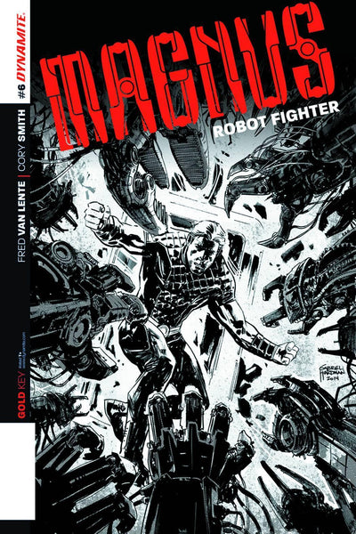 MAGNUS ROBOT FIGHTER VOL 4 #6 10 COPY HARDMAN B&W INCV