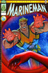 MARINEMAN #4 - Kings Comics