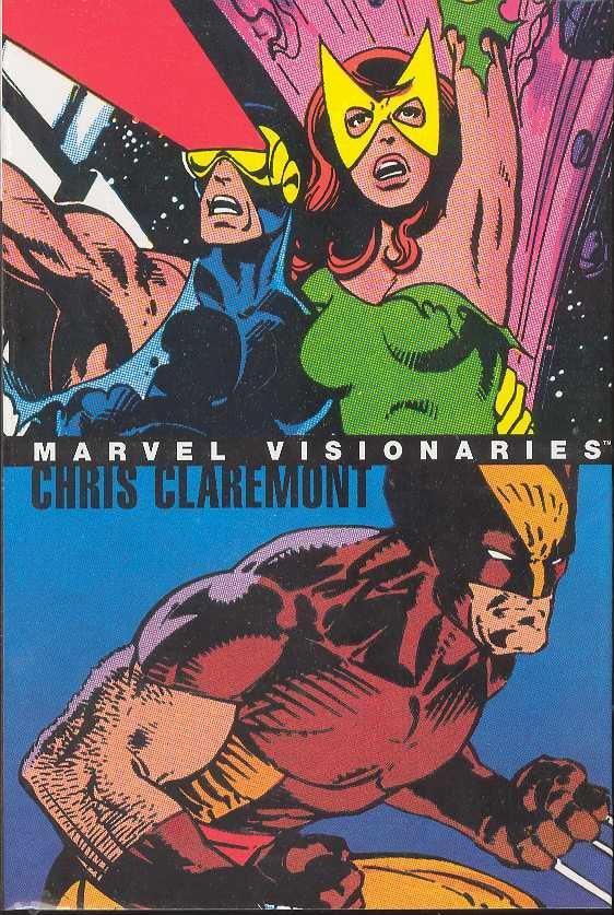 MARVEL VISIONARIES CHRIS CLAREMONT HC - Kings Comics