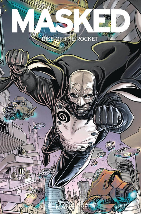 MASKED GN VOL 02 RISE OF THE ROCKET - Kings Comics