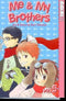 ME & MY BROTHERS VOL 5 GN - Kings Comics