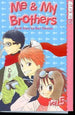 ME & MY BROTHERS VOL 5 GN - Kings Comics