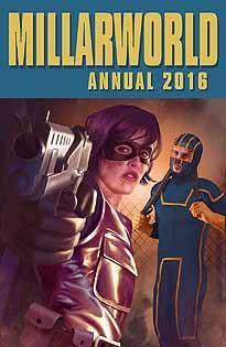 MILLARWORLD ANNUAL 2016 #1 - Kings Comics