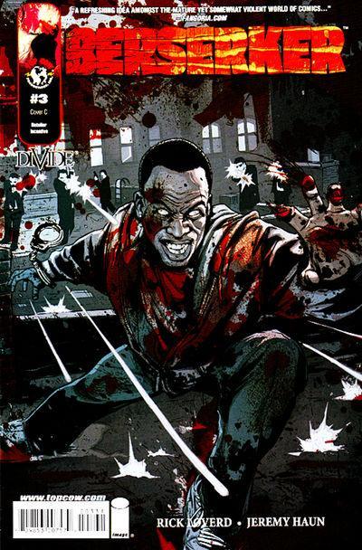 MILO VENTIMIGLIA PRESENTS BERSERKER #3 C