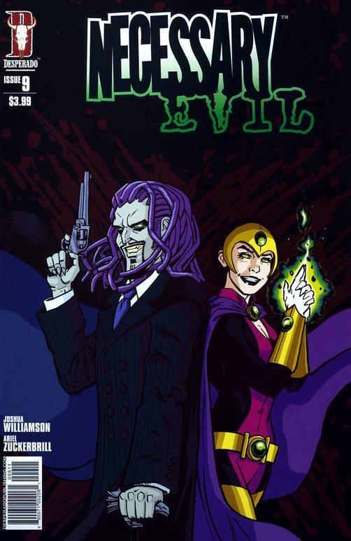 NECESSARY EVIL #9