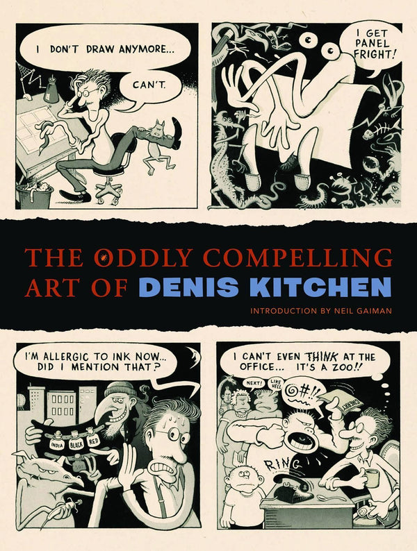 ODDLY COMPELLING ART OF DENIS KITCHEN HC