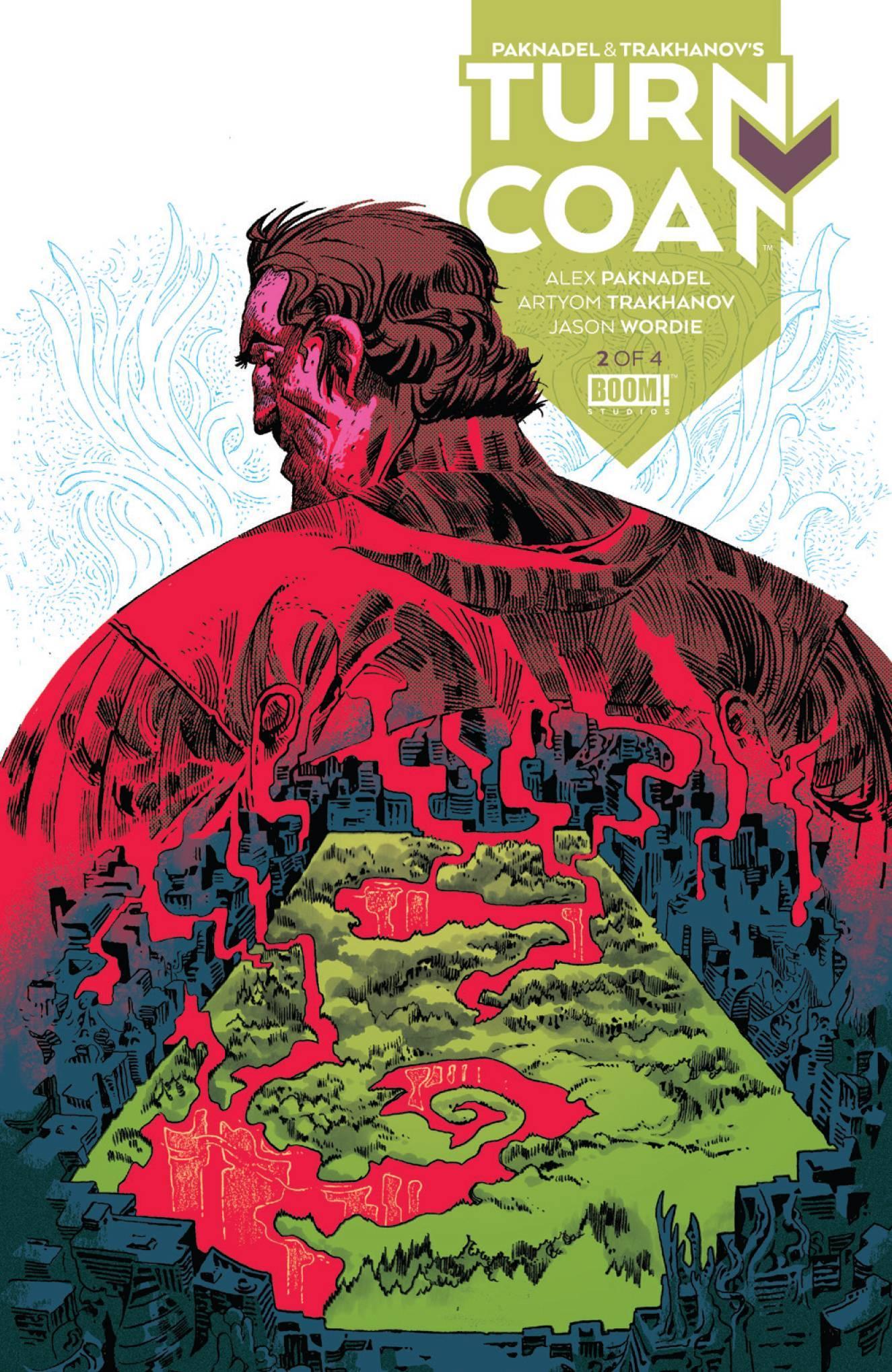 PAKNADEL & TRAKHANOV TURNCOAT #2 - Kings Comics