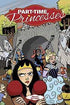 PART TIME PRINCESSES GN - Kings Comics