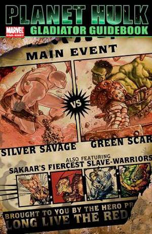 PLANET HULK GLADIATOR GUIDEBOOK
