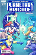 PLANETARY BRIGADE ORIGINS #2 - Kings Comics