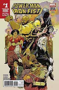 POWER MAN AND IRON FIST VOL 3 #10 NOW