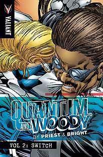 PRIEST & BRIGHTS QUANTUM & WOODY TP VOL 02 SWITCH - Kings Comics