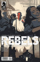 REBELS THESE FREE & INDEPENDENT STATES #5