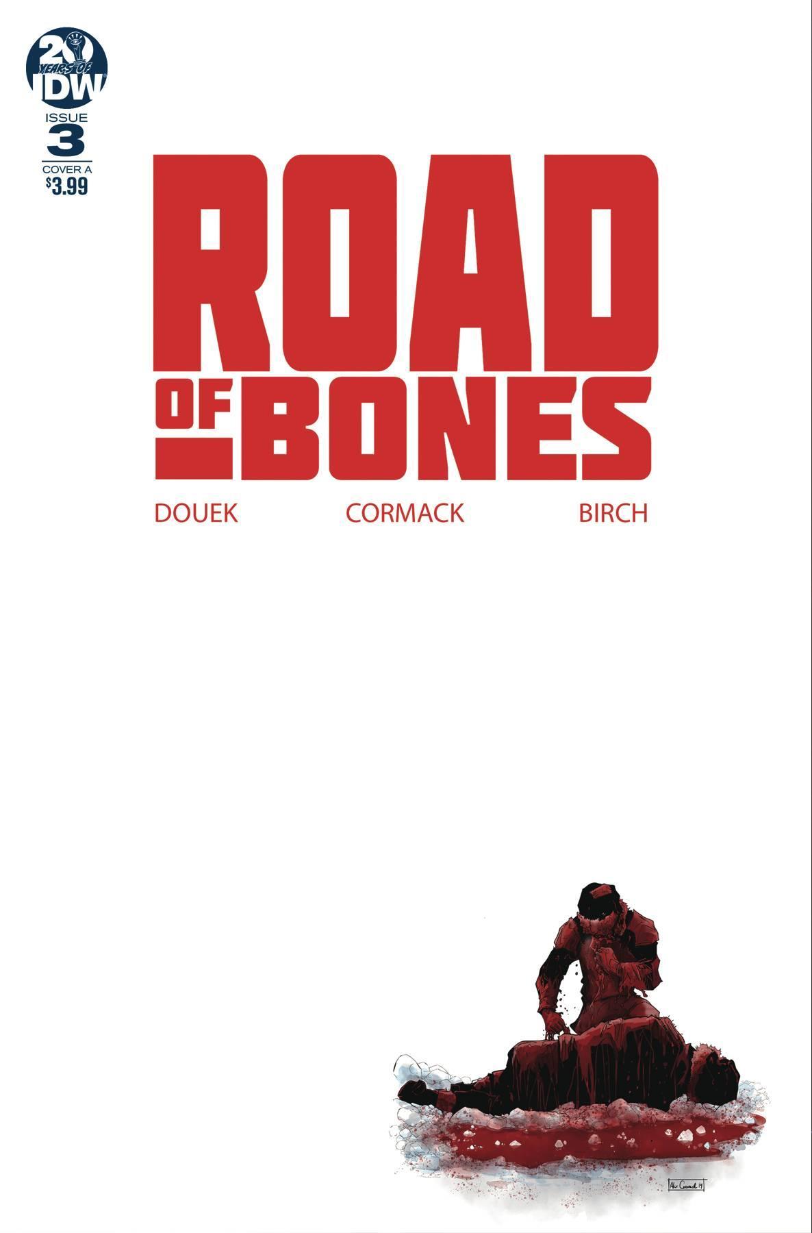 ROAD OF BONES #3 CVR A CORMACK - Kings Comics