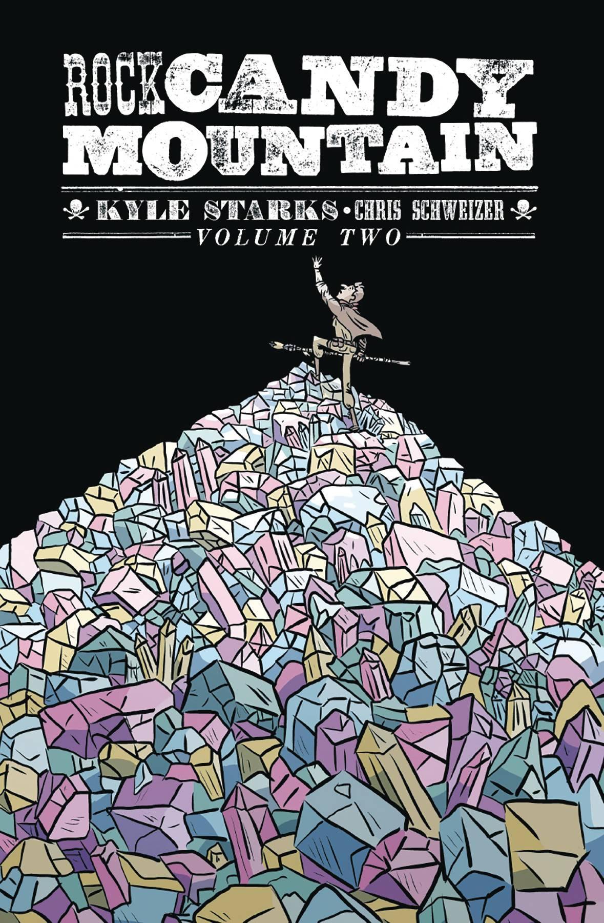 ROCK CANDY MOUNTAIN TP VOL 02 - Kings Comics