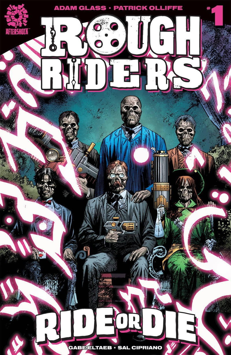 ROUGH RIDERS RIDE OR DIE #1