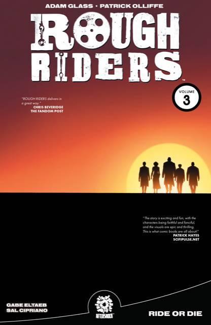 ROUGH RIDERS TP VOL 03 RIDE OR DIE - Kings Comics