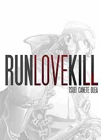 RUNLOVEKILL #2