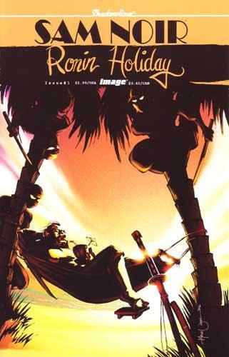 SAM NOIR RONIN HOLIDAY #1
