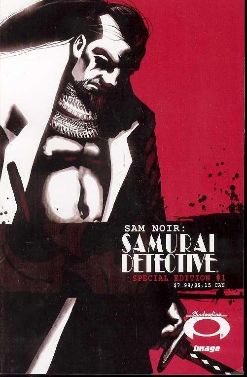 SAM NOIR SAMURAI DETECTIVE SPECIAL ED