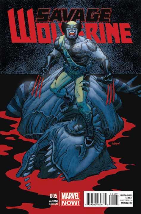 SAVAGE WOLVERINE #5 JOHNSON VAR NOW