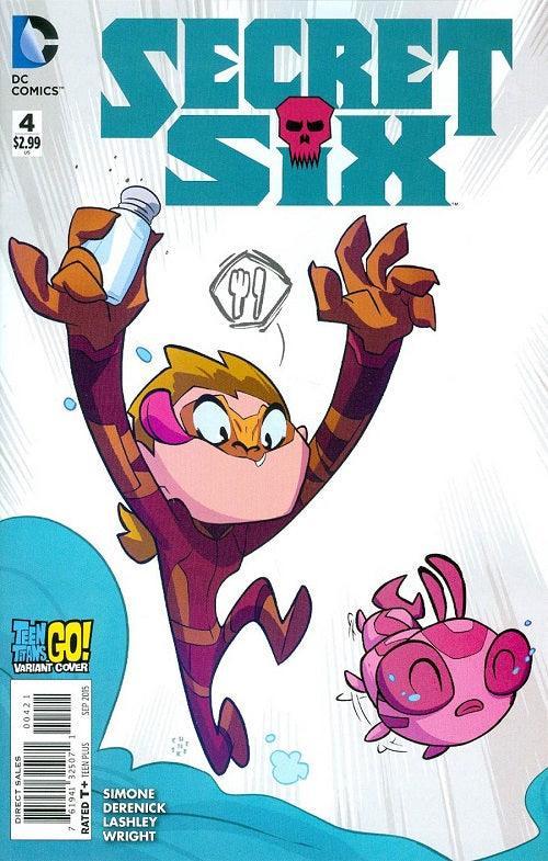 SECRET SIX VOL 4 #4 TEEN TITANS GO VAR ED
