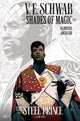 SHADES OF MAGIC #1 STEEL PRINCE NYCC EXCLUSIVE VARIANT