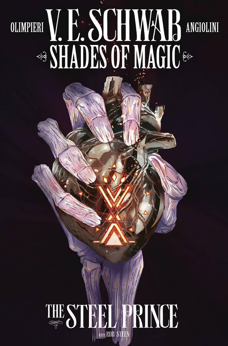 SHADES OF MAGIC #4 STEEL PRINCE CVR A OLIMPIERI