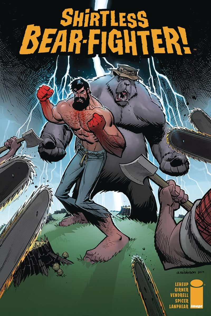 SHIRTLESS BEAR-FIGHTER #4 CVR A ROBINSON
