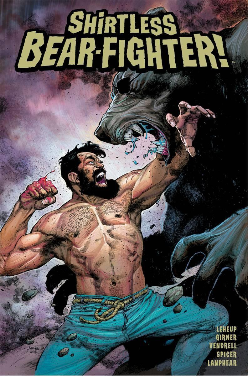 SHIRTLESS BEAR-FIGHTER #5 CVR B OPENA