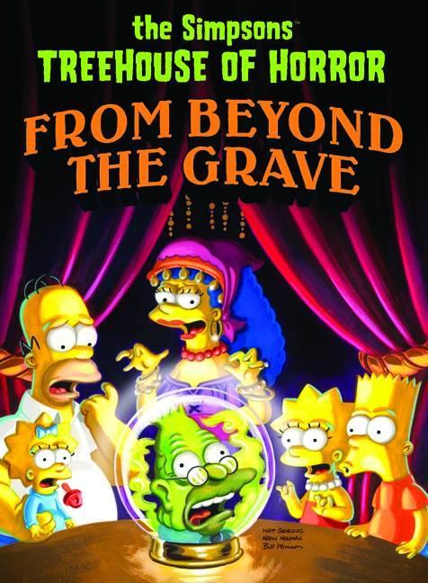 SIMPSONS TREEHOUSE OF HORROR TP VOL 06 BEYOND THE GRAVE - Kings Comics