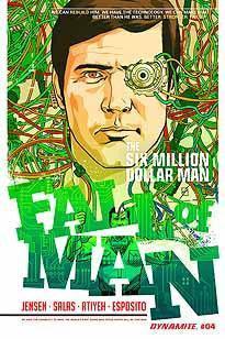 SIX MILLION DOLLAR MAN FALL #4 - Kings Comics