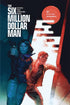 SIX MILLION DOLLAR MAN VOL 2 #1 CVR B PUTRI - Kings Comics