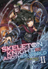 SKELETON KNIGHT IN ANOTHER WORLD LIGHT NOVEL VOL 02 - Kings Comics