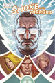 SMOKE AND MIRRORS #4 10 COPY INCV