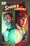 SMOKE AND MIRRORS #5 - Kings Comics