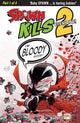 SPAWN KILLS EVERYONE TOO #1 CVR B BLOODY MCFARLANE
