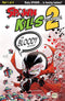 SPAWN KILLS EVERYONE TOO #1 CVR B BLOODY MCFARLANE - Kings Comics
