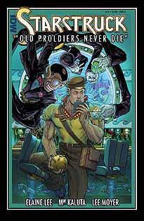 STARSTRUCK OLD PROLDIERS NEVER DIE #1