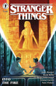 STRANGER THINGS INTO THE FIRE #1 CVR A KALACHEV