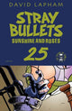STRAY BULLETS SUNSHINE & ROSES #25