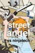 STREET ANGEL VS NINJATECH HC - Kings Comics