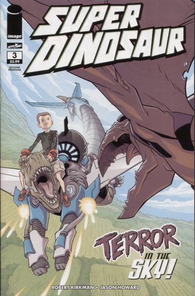 SUPER DINOSAUR #3 VAR CVR 2ND PTG