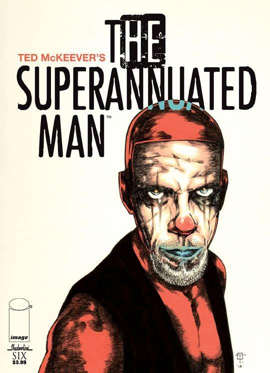 SUPERANNUATED MAN #6